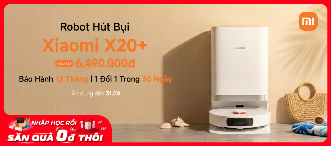 Robot Xiaomi X20+ \n Giá chỉ từ 6.490.000đ