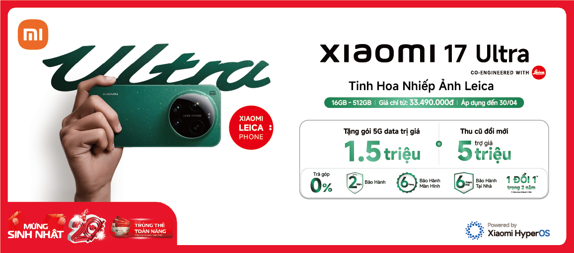 Xiaomi 17 Ultra \n chỉ từ 33.490.000đ