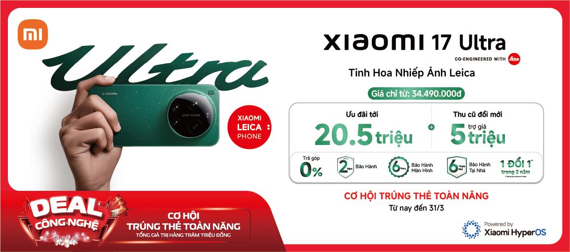 Xiaomi 17 Ultra \n Ưu đãi đến 20.5tr
